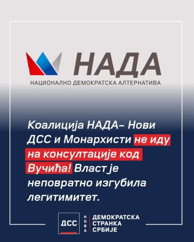 Нови ДСС и МОНАРХИСТИ потврдили коалицију НАДА. Неће учествовати у дијалогу са Вучићем 